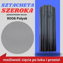 Sztacheta ogrodzeniowa szeroka firmy GARD jednostronna powłoka w połysku kolor srebrny zakończenie półokrągłe